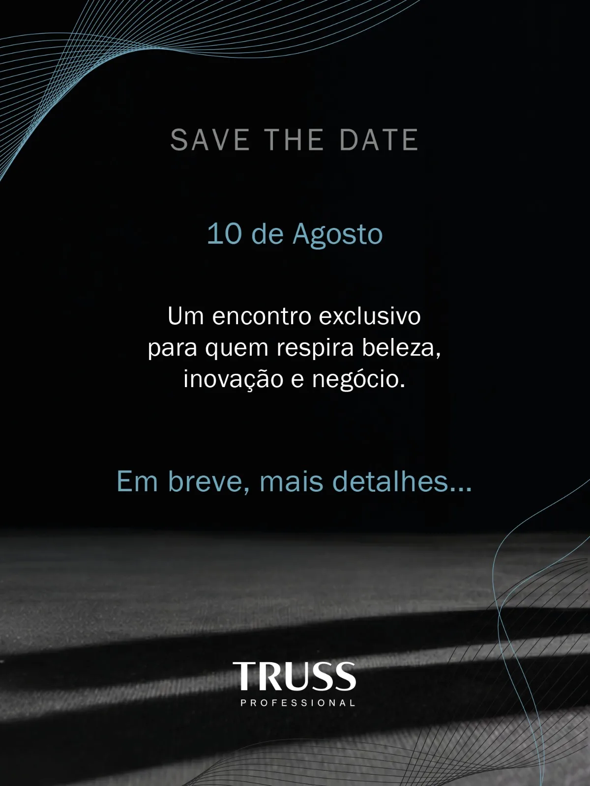 Convite do Encontro de Negócios TRUSS em 10 de agosto